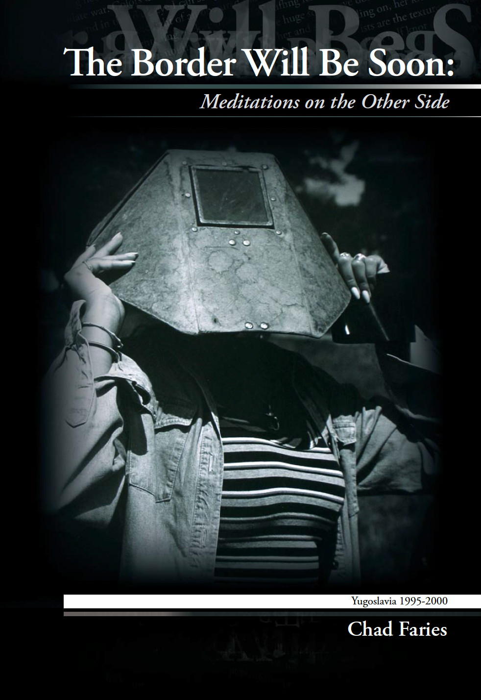 Cover of The Border Will Be Soon